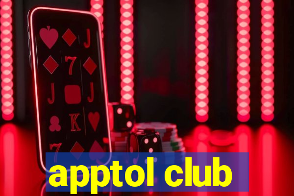 apptol club